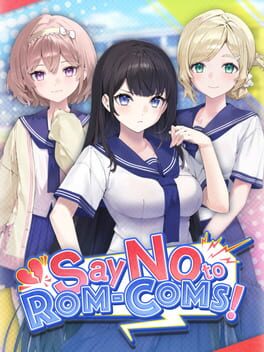 Cover Say No to Rom-Coms!