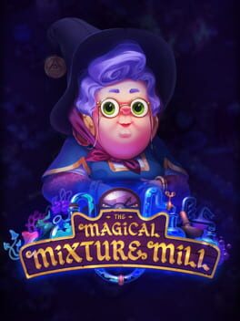 Cover The Magical Mixture Mill