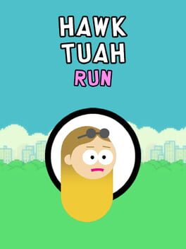 Cover Hawk Tuah Run