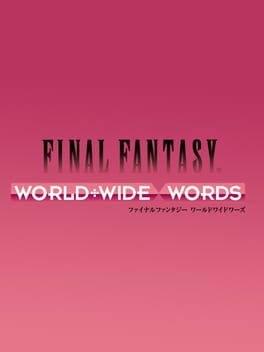 Cover Final Fantasy: World Wide Words