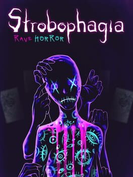 Cover Strobophagia: Rave Horror