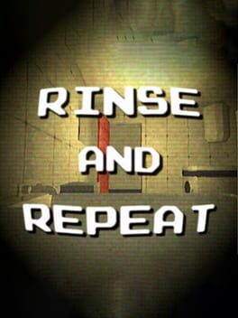 Cover Rinse and Repeat