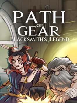 Cover Path of Gear: Blacksmith’s Legend