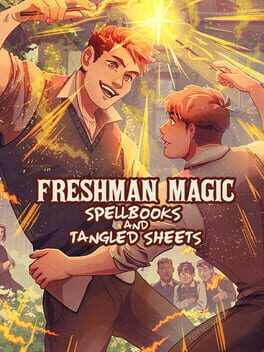 Cover Freshman Magic: Spellbooks and Tangled Sheets