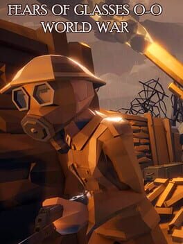 Cover Fears of Glasses o-o World War