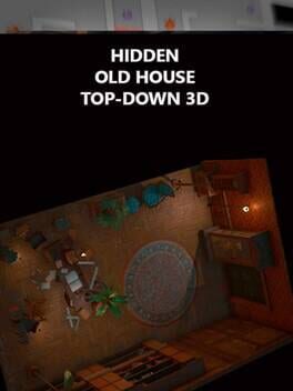 Cover Hidden Old House Top-Down 3D