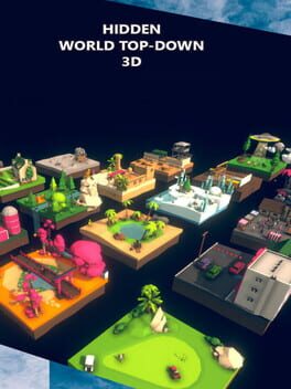 Cover Hidden World Top-Down 3D