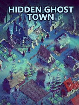 Cover Hidden Ghost Town