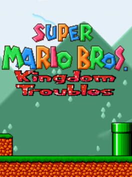 Cover Super Mario Bros: Kingdom Troubles
