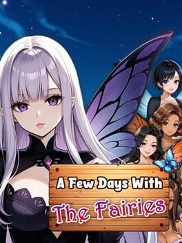 Cover A Few Days With: The Fairies
