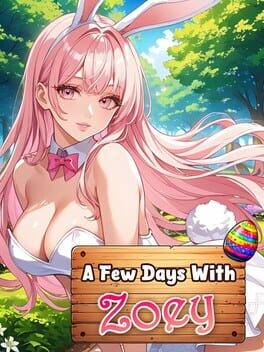 Cover A Few Days With: Zoey