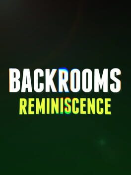 Cover Backrooms: Reminiscence
