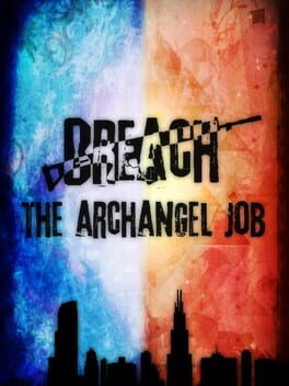 Cover Breach: The Archangel Job