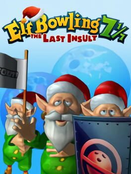 Cover Elf Bowling 7 1/7: The Last Insult