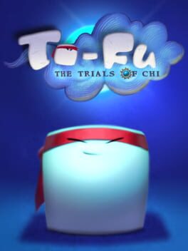 Cover To-Fu: The Trials of Chi