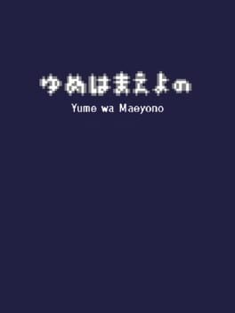 Cover Yume wa Maeyono