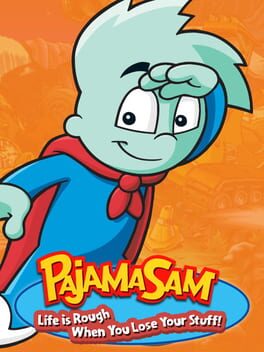 Cover Pajama Sam 4: Life Is Rough When You Lose Your Stuff!