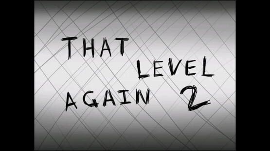 Screenshot That Level Again 2