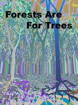 Cover Forests Are For Trees