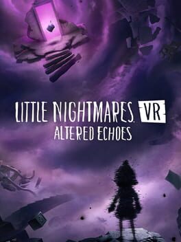 Cover Little Nightmares VR: Altered Echoes