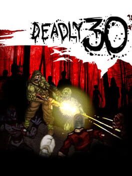 Cover Deadly 30