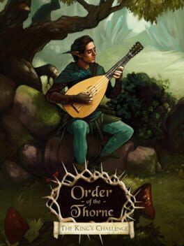 Cover The Order of the Thorne: The King's Challenge