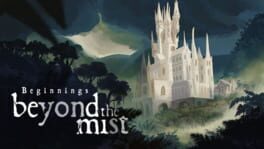 Cover Beyond The Mist: Beginnings