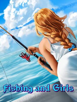 Cover Fishing and Girls