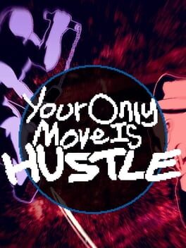Cover Your Only Move is Hustle