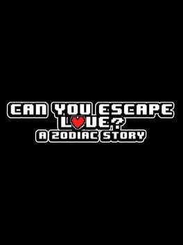 Cover Can You Escape Love? A Zodiac Story