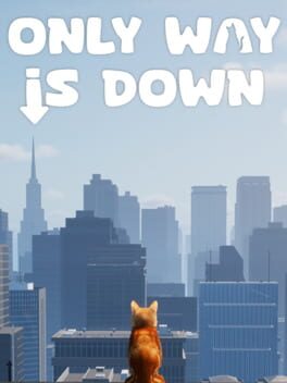Cover Only Way is Down