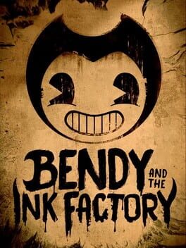 Cover Bendy and the Ink Factory