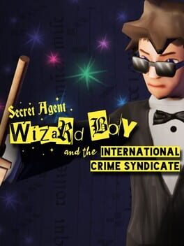 Cover Secret Agent Wizard Boy and the International Crime Syndicate