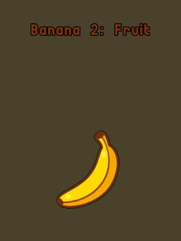 Cover Banana 2: Fruit