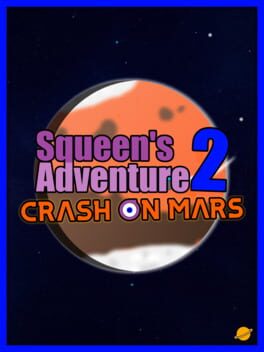 Cover Squeen's Adventure 2: Crash on Mars