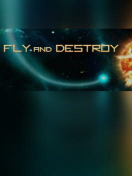 Cover Fly and Destroy