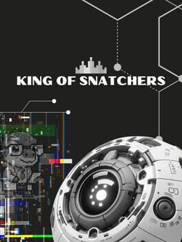 Cover King of Snatchers