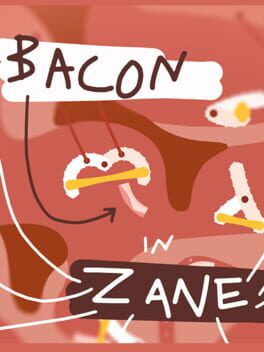 Cover Bacon in Zane
