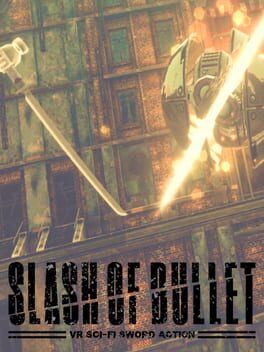 Cover Slash of Bullet