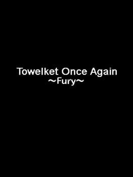 Cover Towelket: One More Time 5 ~Fury~