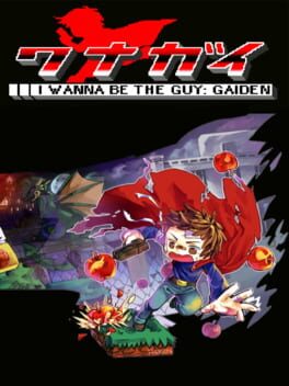 Cover I Wanna Be the Guy: Gaiden