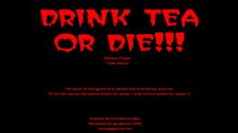 Cover Drink Tea or Die!!!
