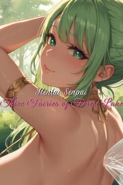Cover Hentai Senpai: Thicc Fairies of Forest Lake