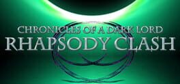Cover Chronicles of a Dark Lord: Rhapsody Clash