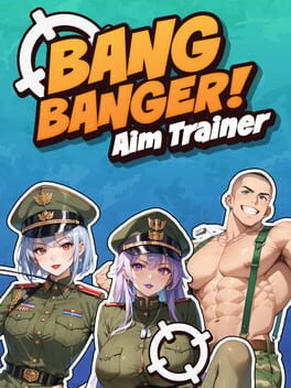 Cover Bang Banger! Aim Trainer