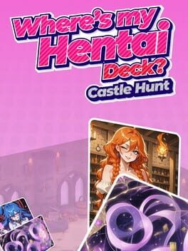 Cover Where's My Hentai Deck? Castle Hunt