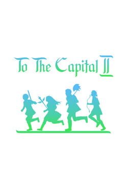 Cover To the Capital 2