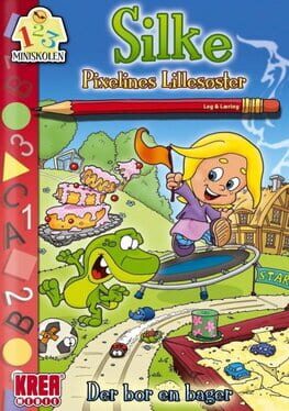Cover Silke, Pixelines Lillesøster: Der Bor En Bager