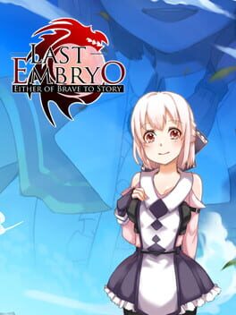 Cover Last Embryo: Either of Brave to Story