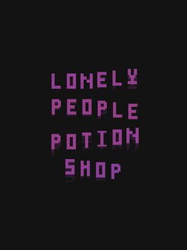 Cover Lonely People Potion Shop